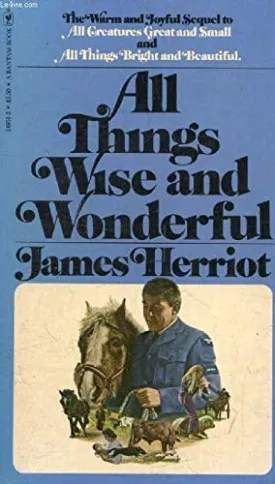 All Things Wise and Wonderful Mass Market Paperback  January 1, 1977