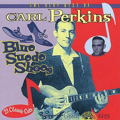 Blue Suede Shoes: Very Best of