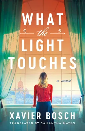 What the Light Touches: A Novel Paperback  January 1, 2025